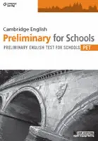 Cambridge English Preliminary dla szkół - Cambridge English Preliminary for Schools