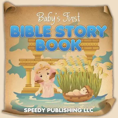 Pierwsza książka z opowieściami biblijnymi dla dziecka - Baby's First Bible Story Book
