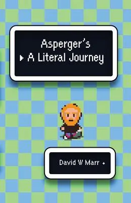 Zespół Aspergera: Dosłowna podróż - Asperger's: A Literal Journey