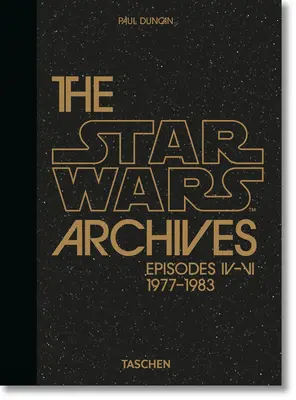 The Star Wars Archives. 1977-1983. 40th Ed.