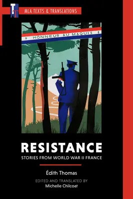 Ruch oporu: Historie z Francji z czasów II wojny światowej - Resistance: Stories from World War II France