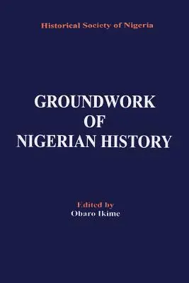 Podstawy historii Nigerii - Groundwork of Nigerian History