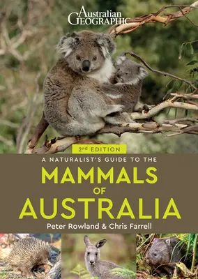 Przewodnik przyrodnika po ssakach Australii 2. - A Naturalist's Guide to the Mammals of Australia 2nd