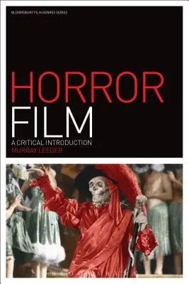 Horror: Krytyczne wprowadzenie - Horror Film: A Critical Introduction