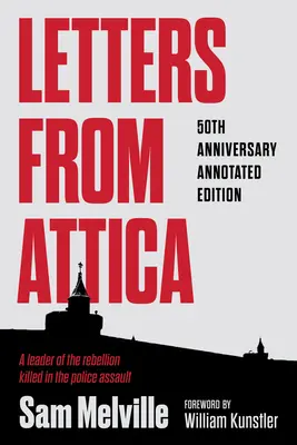 Listy z Attyki: 50. rocznica wydania z przypisami - Letters from Attica: 50th Anniversary Annotated Edition