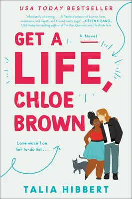 Zacznij żyć, Chloe Brown - Get a Life, Chloe Brown