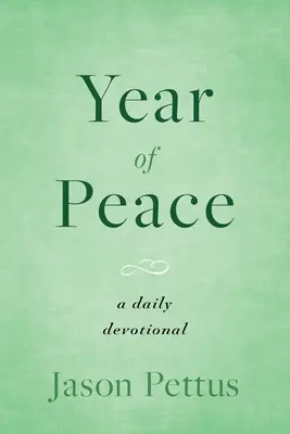 Rok pokoju: Codzienne nabożeństwo - Year of Peace: A Daily Devotional