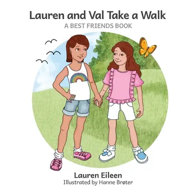 Lauren i Val na spacerze - Lauren and Val Take a Walk