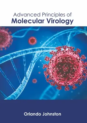 Zaawansowane zasady wirusologii molekularnej - Advanced Principles of Molecular Virology