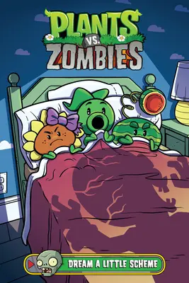 Rośliny kontra zombie, tom 19: Mały plan na marzenia - Plants vs. Zombies Volume 19: Dream a Little Scheme