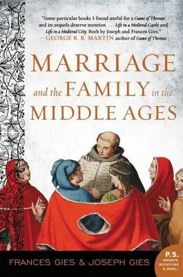 Małżeństwo i rodzina w średniowieczu - Marriage and the Family in the Middle Ages