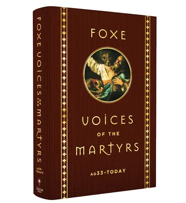 Foxe Voices of the Martrys: A.D. 33 - Dzisiaj - Foxe Voices of the Martrys: A.D. 33 - Today