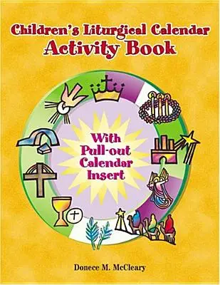 Kalendarz liturgiczny dla dzieci - Children's Liturgical Calendar Activity Book