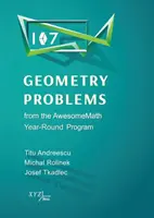 107 zadań z geometrii z całorocznego programu AwesomeMath - 107 Geometry Problems from the AwesomeMath Year-Round Program