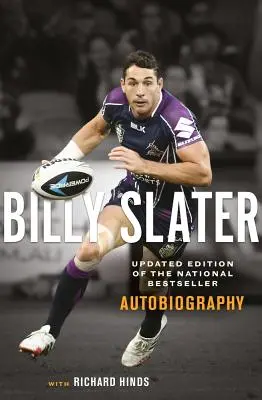 Autobiografia Billy'ego Slatera - Billy Slater Autobiography