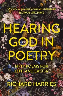 Usłyszeć Boga w poezji: Pięćdziesiąt wierszy na Wielki Post i Wielkanoc - Hearing God in Poetry: Fifty Poems for Lent and Easter