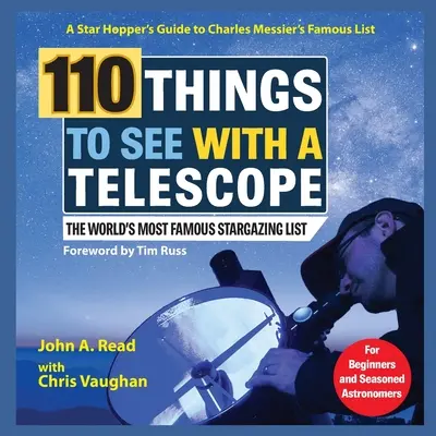 110 rzeczy do zobaczenia przez teleskop - 110 Things to See With a Telescope