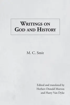 Pisma o Bogu i historii - Writings on God and History