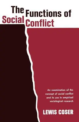Funkcje konfliktu społecznego - The Functions of Social Conflict