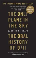 Jedyny samolot na niebie - Ustna historia 9/11 w 20. rocznicę - Only Plane in the Sky - The Oral History of 9/11 on the 20th Anniversary