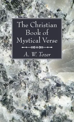 Chrześcijańska księga mistycznych wersetów - The Christian Book of Mystical Verse