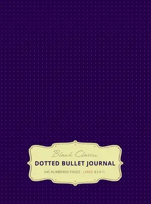 Duży Bullet Journal 8,5 x 11 w kropki (Eggplant #11) w twardej oprawie - 245 ponumerowanych stron - Large 8.5 x 11 Dotted Bullet Journal (Eggplant #11) Hardcover - 245 Numbered Pages