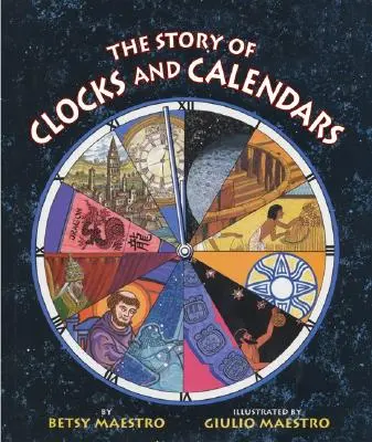 Historia zegarów i kalendarzy - The Story of Clocks and Calendars