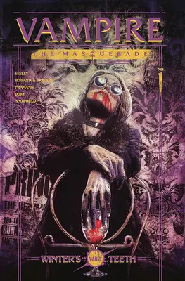 Wampir: The Masquerade Vol. 1, 1: Zęby zimy - Vampire: The Masquerade Vol. 1, 1: Winter's Teeth