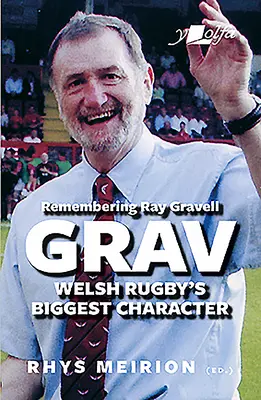 Grav: Legenda Raya Gravela: Historie przyjaciół i rodziny - Grav: The Legend of Ray Gravel: Stories from Friends and Family