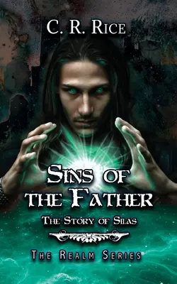 Grzechy ojca: Historia Silasa - Sins of the Father: The Story of Silas