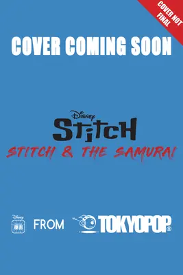 Disney Manga: Stich i Samuraj, tom 3, 3 - Disney Manga: Stitch and the Samurai, Volume 3, 3