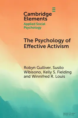 Psychologia skutecznego aktywizmu - The Psychology of Effective Activism