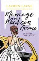 Małżeństwo na Madison Avenue - nowy, błyskotliwy rom-com od autorki The Prenup! - Marriage on Madison Avenue - A sparkling new rom-com from the author of The Prenup!