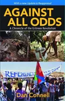 Wbrew wszystkiemu - kronika erytrejskiej rewolucji - Against All Odds - A Chronicle of the Eritrean Revolution