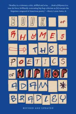 Book of Rhymes: Poetyka hip-hopu - Book of Rhymes: The Poetics of Hip Hop