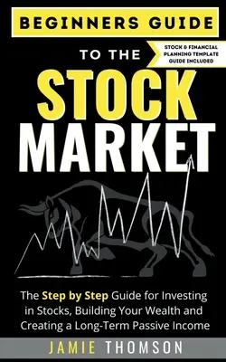 Przewodnik dla początkujących po rynku akcji - Beginner Guide to the Stock Market