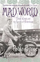 Szalony świat - Evelyn Waugh i tajemnice Brideshead - Mad World - Evelyn Waugh and the Secrets of Brideshead