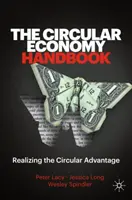 Podręcznik gospodarki o obiegu zamkniętym: Uświadomienie sobie przewagi obiegu zamkniętego - The Circular Economy Handbook: Realizing the Circular Advantage