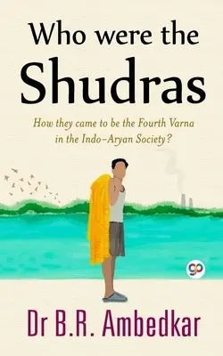 Kim byli śudrowie? - Who were the Shudras