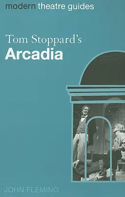 Arkadia Toma Stopparda - Tom Stoppard's Arcadia