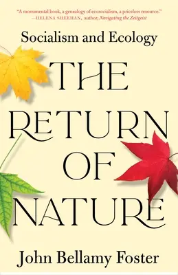 Powrót natury: Socjalizm i ekologia - The Return of Nature: Socialism and Ecology