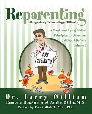 Reparenting: Tom 2 - Reparenting: Volume 2