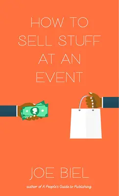 Jak sprzedawać rzeczy na imprezach - How to Sell Stuff at an Event