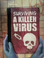 Przetrwanie zabójczego wirusa - Surviving a Killer Virus