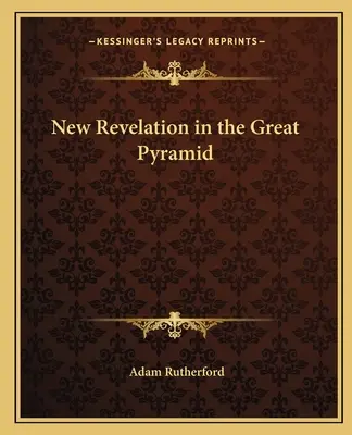 Nowe objawienie w Wielkiej Piramidzie - New Revelation in the Great Pyramid