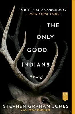 Jedyni dobrzy Indianie - The Only Good Indians