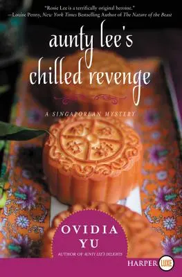 Chłodna zemsta cioci Lee: Singapurska tajemnica - Aunty Lee's Chilled Revenge: A Singaporean Mystery