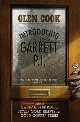 Przedstawiamy Garrett, P.I.: Słodki srebrny blues/Gorzkie złote serca/Zimne miedziane łzy - Introducing Garrett, P.I.: Sweet Silver Blues/Bitter Gold Hearts/Cold Copper Tears