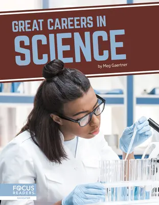 Wspaniałe kariery w naukach ścisłych - Great Careers in Science