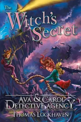 Ava & Carol Detective Agency: Tajemnica czarownicy (The Witch's Secret) - Ava & Carol Detective Agency: The Witch's Secret